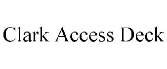 CLARK ACCESS DECK