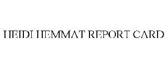 HEIDI HEMMAT REPORT CARD