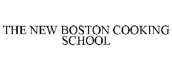 THE NEW BOSTON COOKING SCHOOL