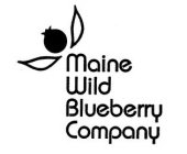 MAINE WILD BLUEBERRY COMPANY