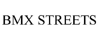 BMX STREETS