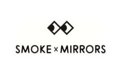 SMOKE X MIRRORS