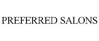 PREFERRED SALONS