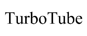 TURBOTUBE