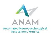 ANAM AUTOMATED NEUROPSYCHOLOGICAL ASSESSMENT METRICS