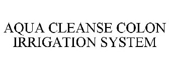 AQUA CLEANSE COLON IRRIGATION SYSTEM