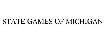 STATE GAMES OF MICHIGAN