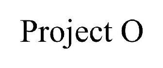 PROJECT O