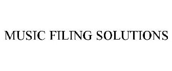 MUSIC FILING SOLUTIONS