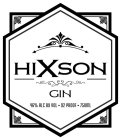 HIXSON GIN