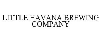 LITTLE HAVANA BREWING COMPANY