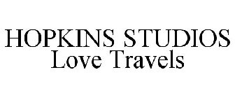 HOPKINS STUDIOS LOVE TRAVELS