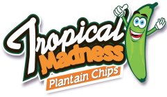 TROPICAL MADNESS PLANTAIN CHIPS