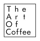 THE ART OF COFFEE
