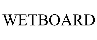 WETBOARD