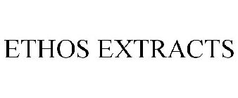 ETHOS EXTRACTS