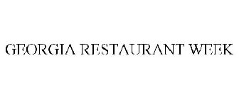 GEORGIA RESTAURANT WEEK