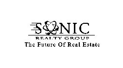 SONIC REALTY GROUP THE FUTURE OF REAL ESTATE