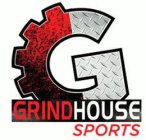 GRINDHOUSE SPORTS G