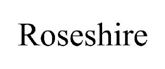 ROSESHIRE