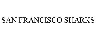 SAN FRANCISCO SHARKS
