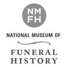 NMFH NATIONAL MUSEUM OF FUNERAL HISTORY