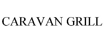 CARAVAN GRILL