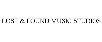 LOST & FOUND MUSIC STUDIOS