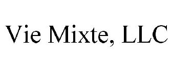 VIE MIXTE, LLC