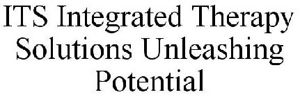 ITS INTEGRATED THERAPY SOLUTIONS UNLEASHING POTENTIAL