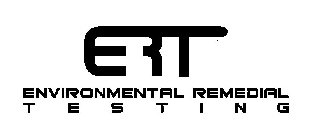 ERT ENVIRONMENTAL REMEDIAL TESTING