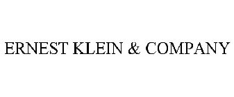 ERNEST KLEIN & COMPANY