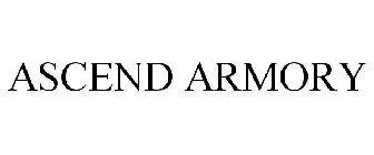 ASCEND ARMORY