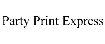 PARTY PRINT EXPRESS