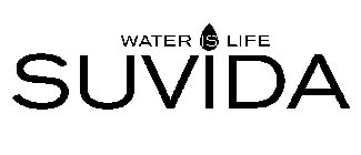 WATER IS LIFE SUVIDA
