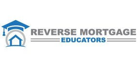 REVERSE MORTGAGE EDUCATORS