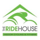 THE RIDE HOUSE INDOOR CYCLING & FITNESS