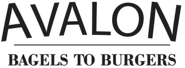 AVALON BAGELS TO BURGERS