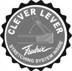 CLEVER LEVER FREDRIX STRETCHING SYSTEM INSIDE
