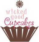 WICKED GOOD CUPCAKES