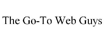 THE GO-TO WEB GUYS