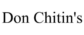DON CHITIN'S