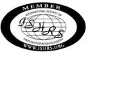 MEMBER ISHRS INTERNATIONAL SOCIETY OF HAIR RESTORATION SURGERY WWW.ISHRS.ORG