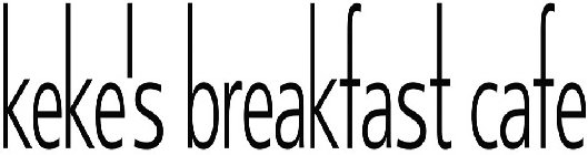KEKE'S BREAKFAST CAFE