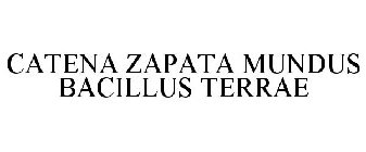 CATENA ZAPATA MUNDUS BACILLUS TERRAE