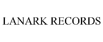 LANARK RECORDS