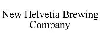 NEW HELVETIA BREWING COMPANY