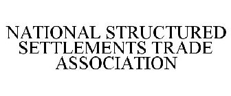 NATIONAL STRUCTURED SETTLEMENTS TRADE ASSOCIATION