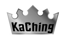 KACHING