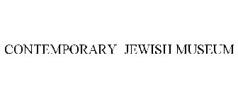 CONTEMPORARY JEWISH MUSEUM